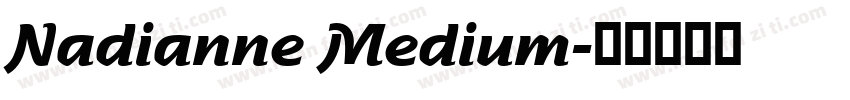 Nadianne Medium字体转换